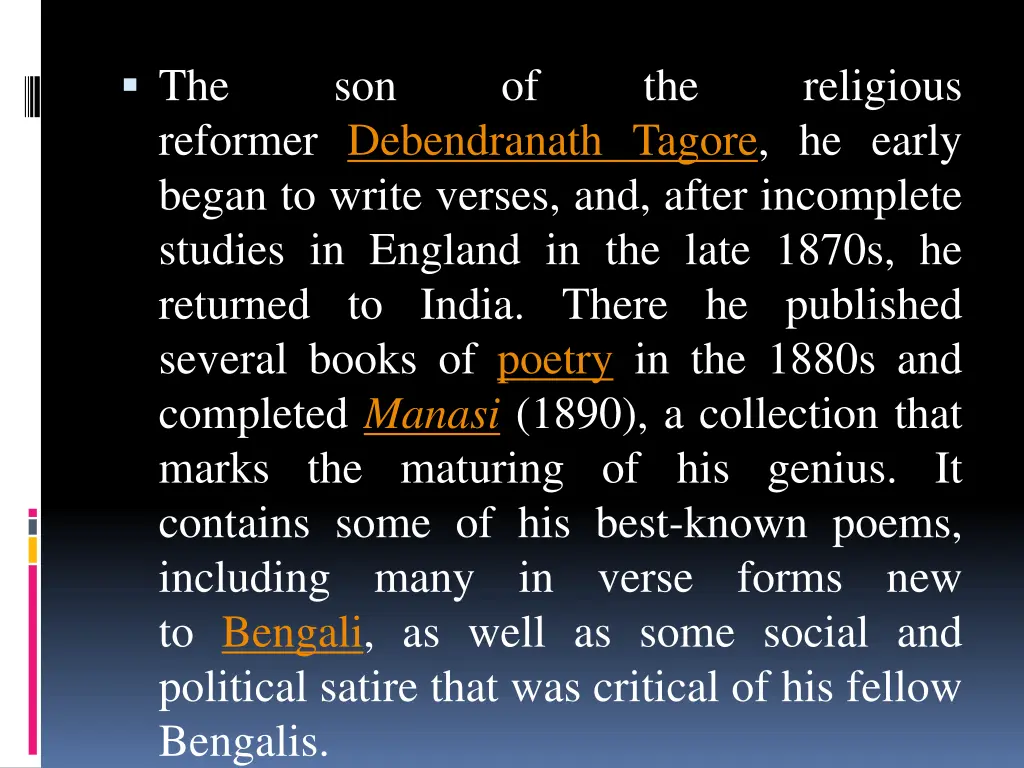 the reformer debendranath tagore he early began