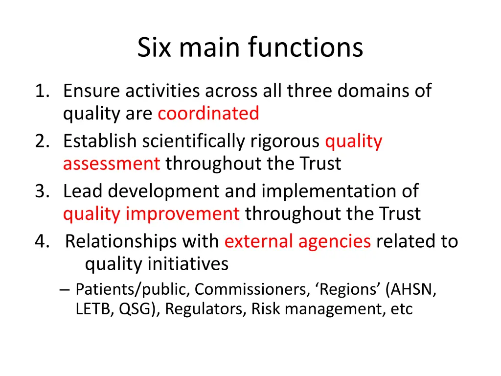 six main functions