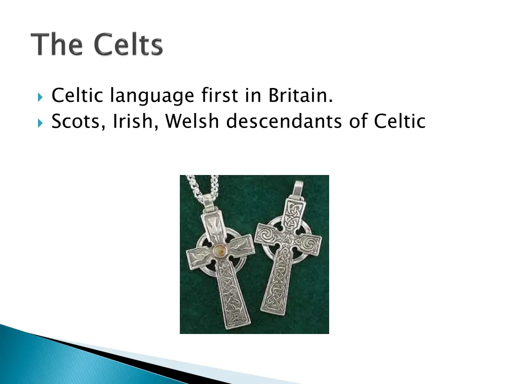 celtic language first in britain scots irish