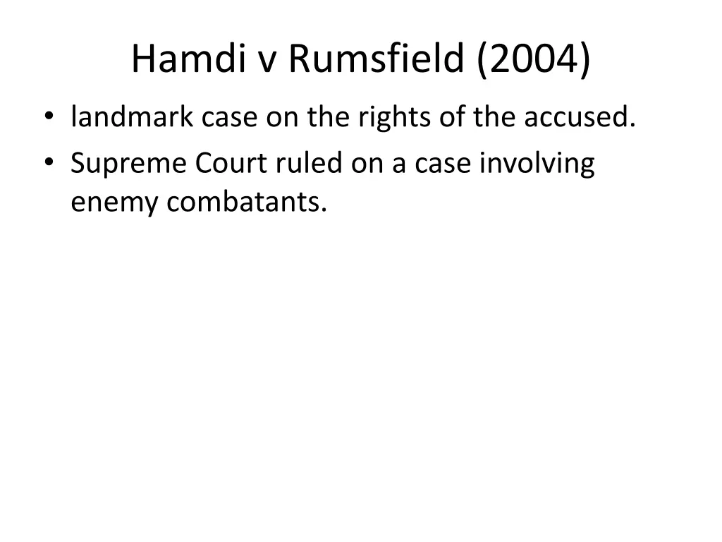 hamdi v rumsfield 2004 landmark case