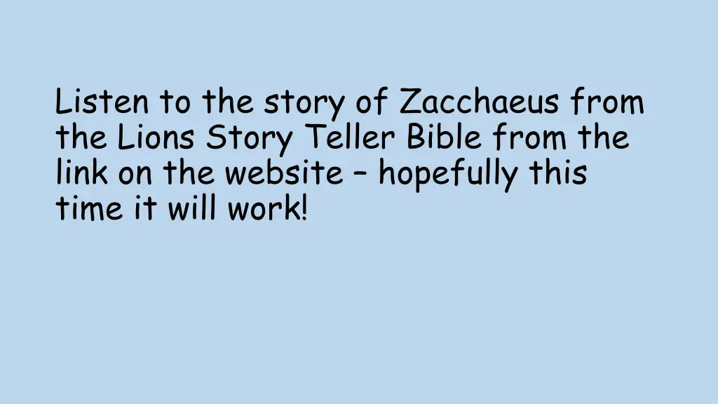 listen to the story of zacchaeus from the lions