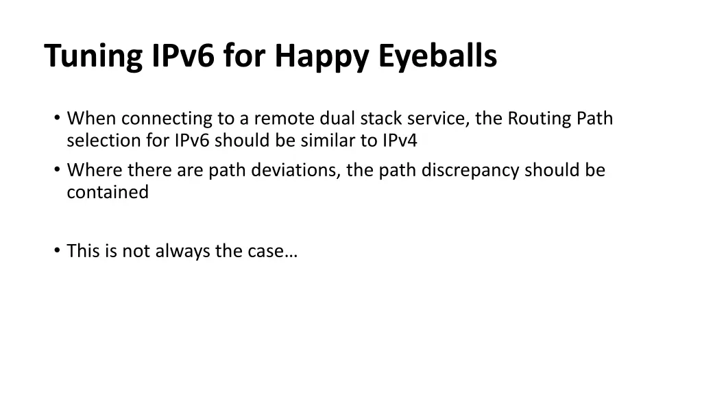 tuning ipv6 for happy eyeballs