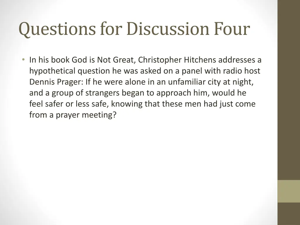 questions for discussion four