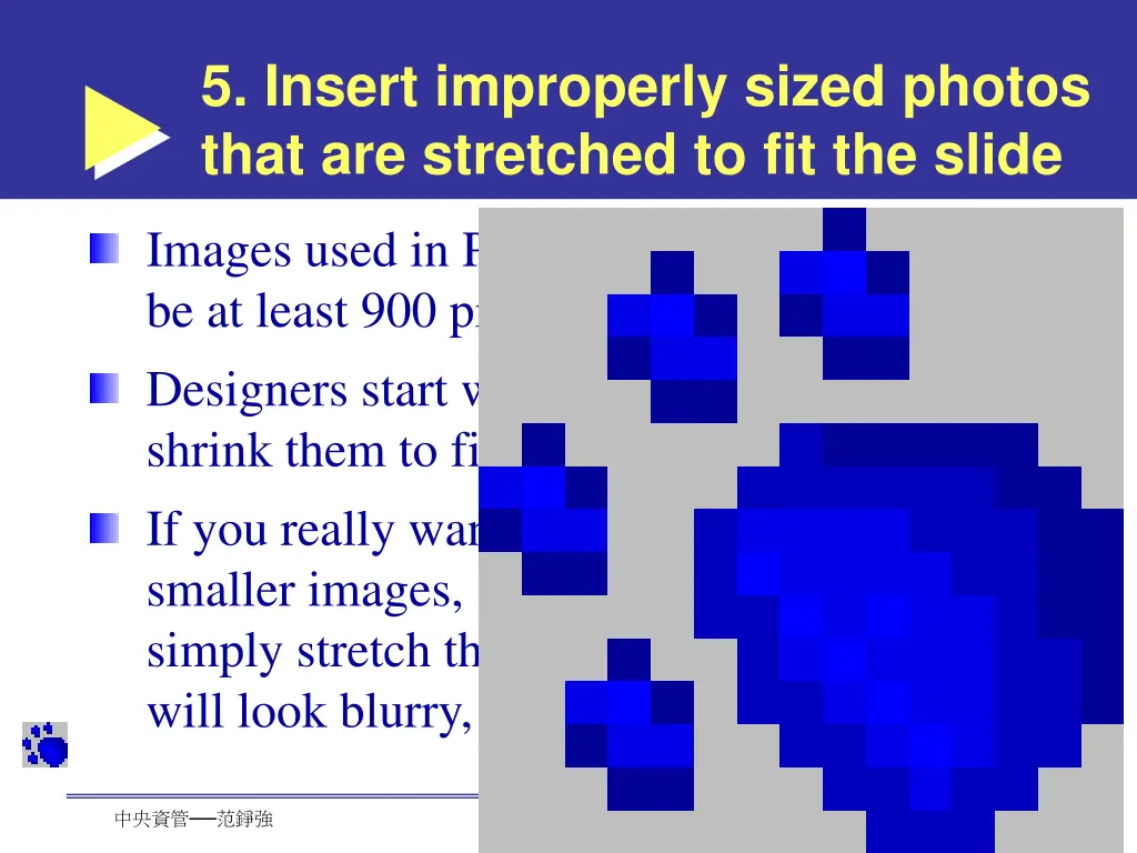 5 insert improperly sized photos that