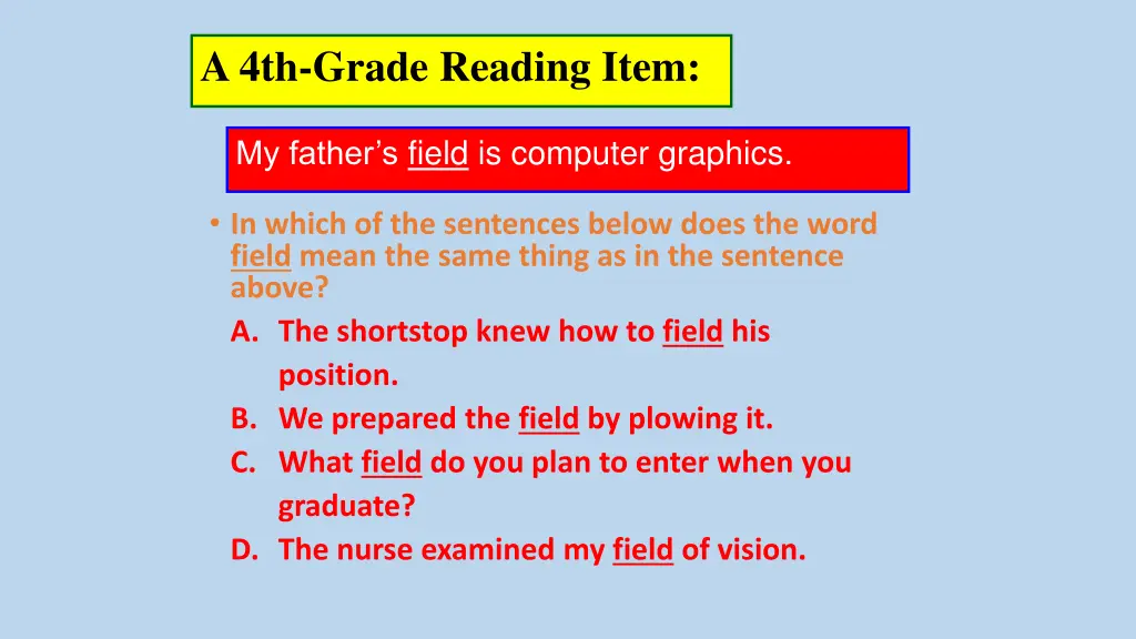 a 4th grade reading item