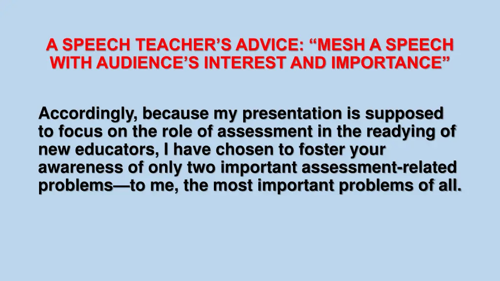 a speech teacher s advice mesh a speech with