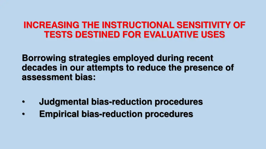 increasing the instructional sensitivity of tests