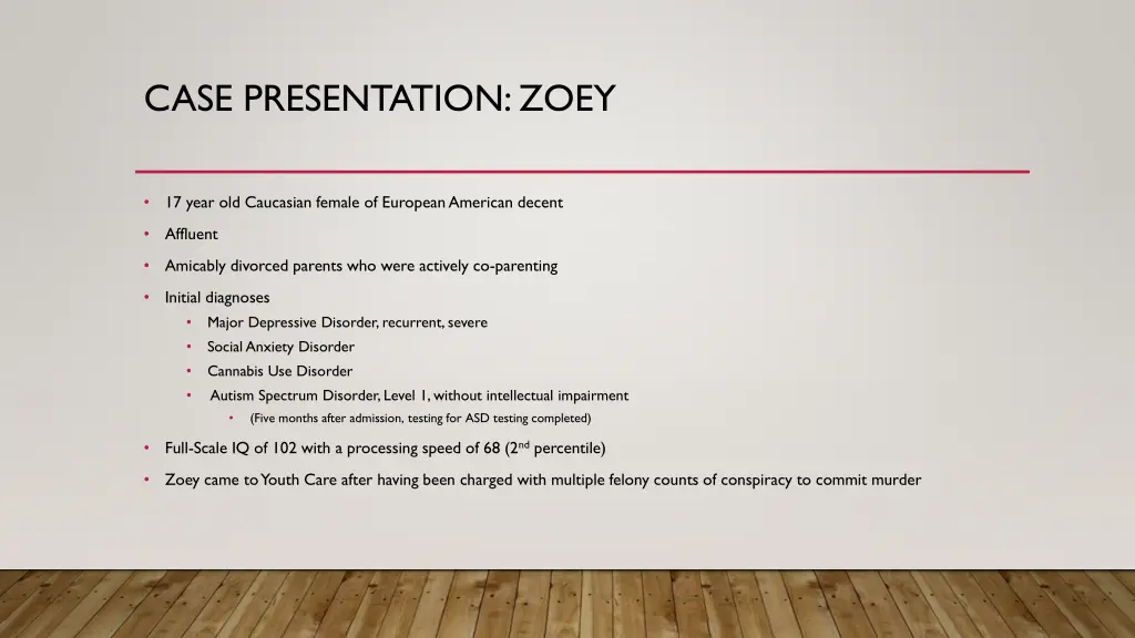 case presentation zoey