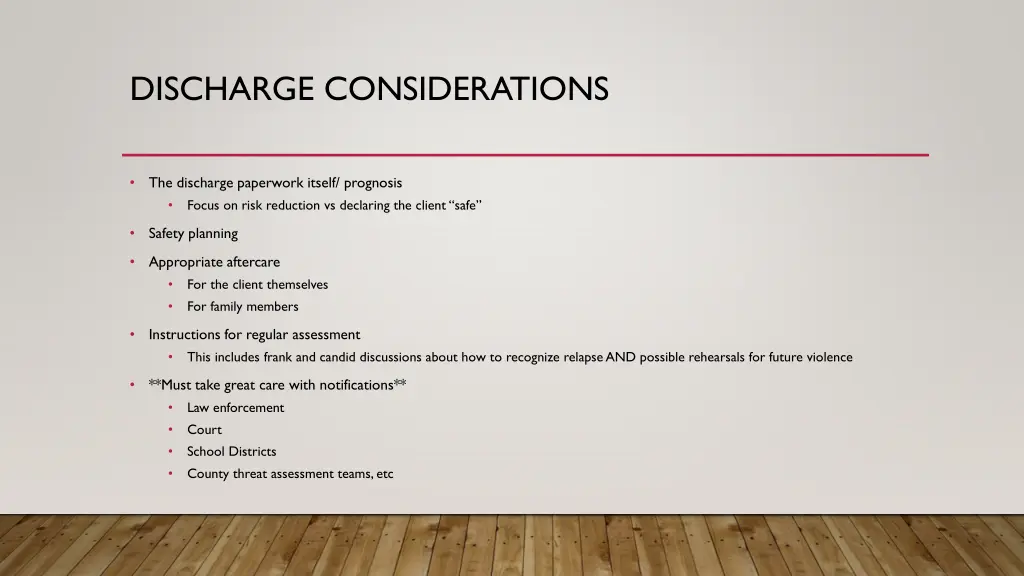 discharge considerations