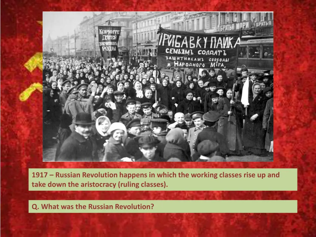 1917 russian revolution happens in which