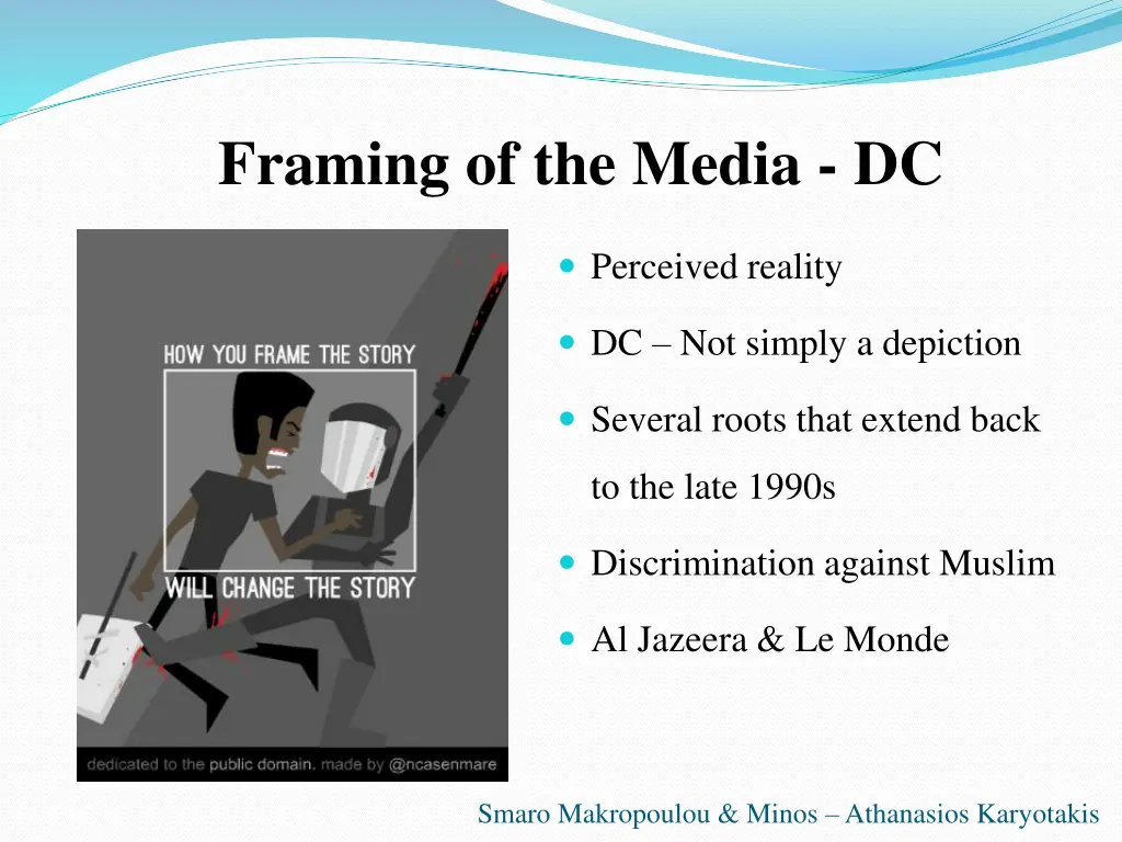 framing of the media dc