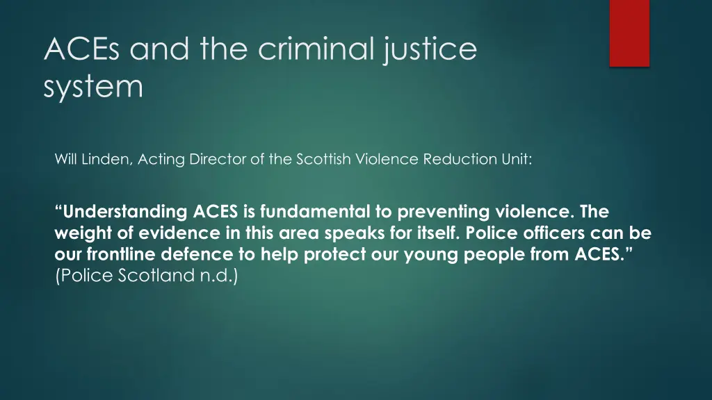 aces and the criminal justice system