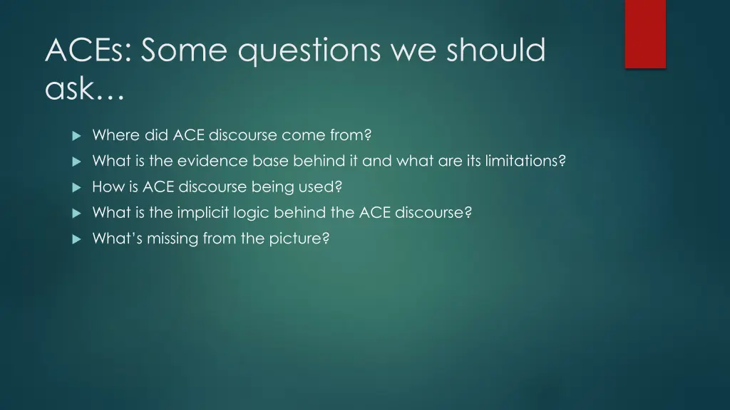 aces some questions we should ask