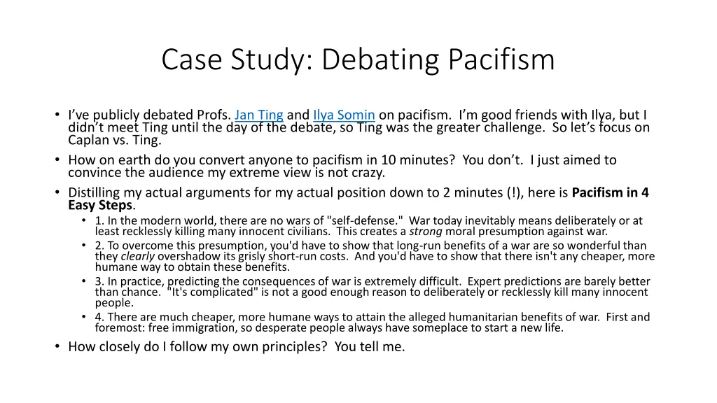 case study debating pacifism