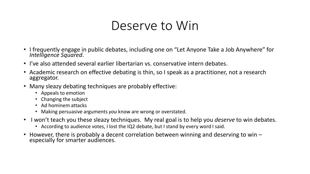 deserve to win