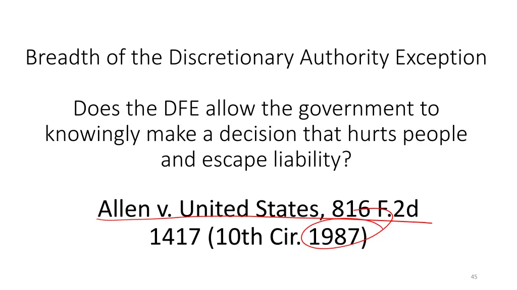 breadth of the discretionary authority exception