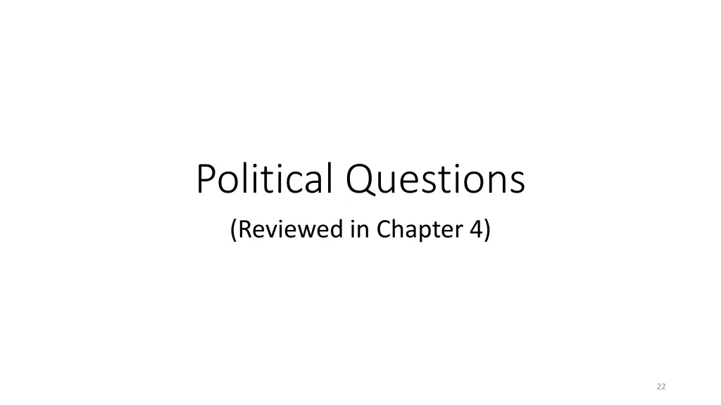 political questions reviewed in chapter 4