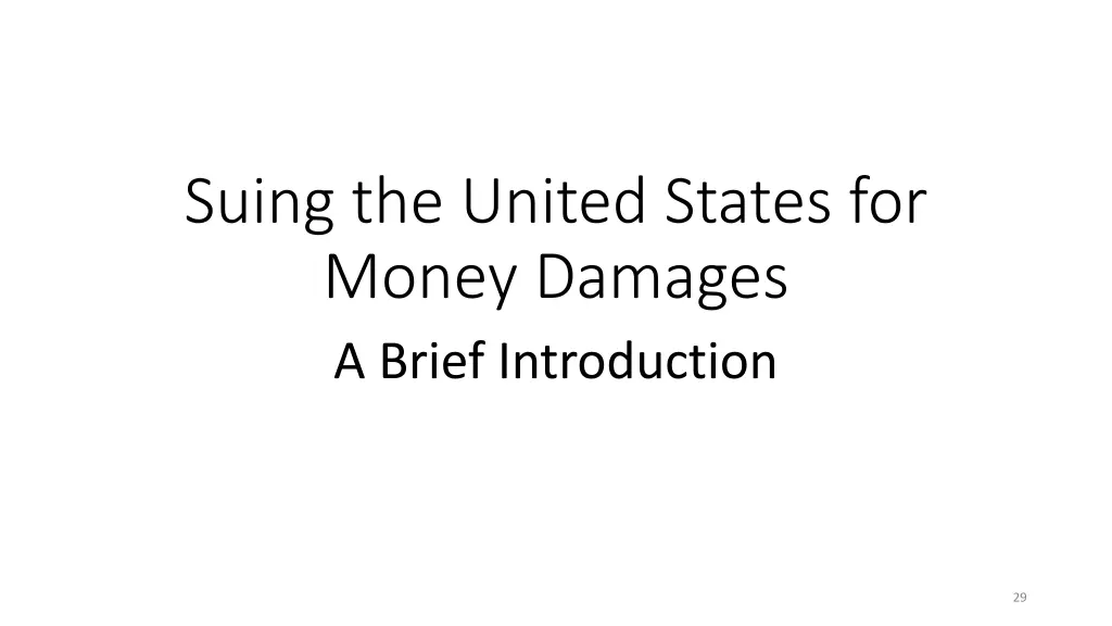 suing the united states for money damages a brief