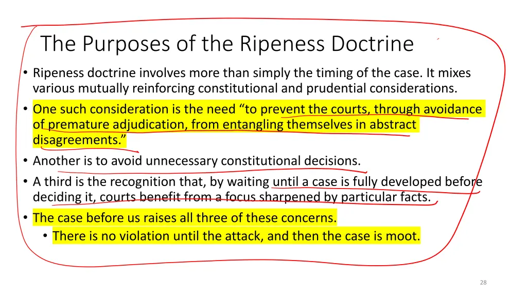 the purposes of the ripeness doctrine