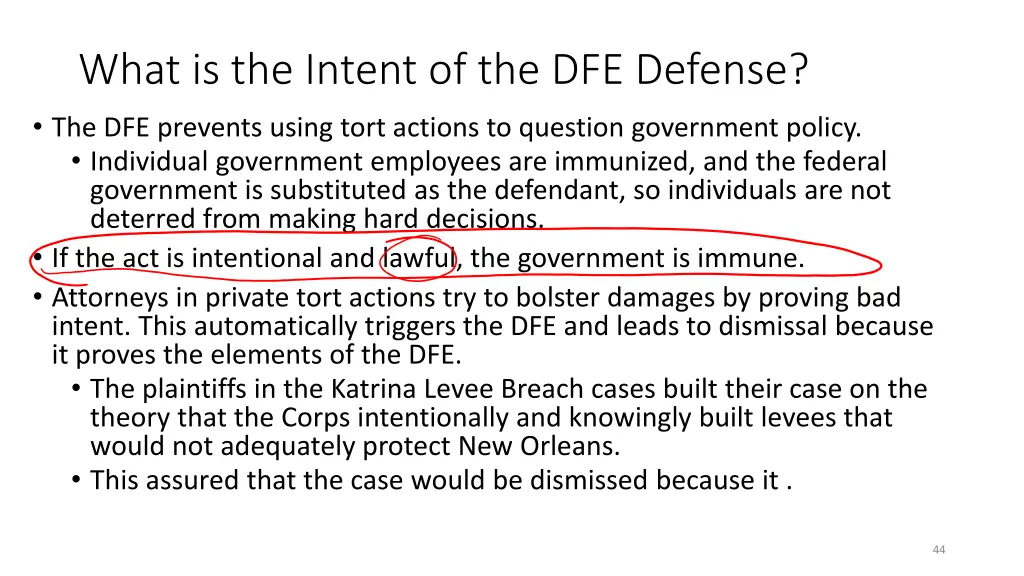 what is the intent of the dfe defense