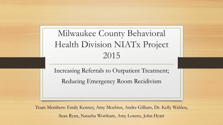 milwaukee county behavioral health division niatx