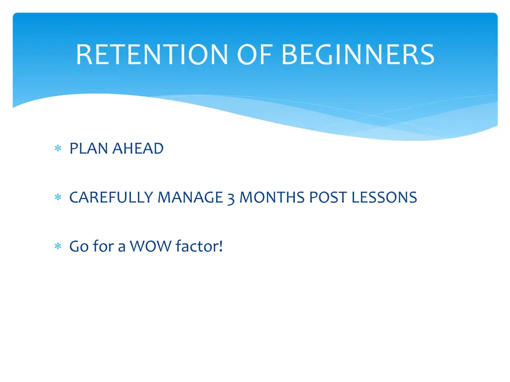 retention of beginners