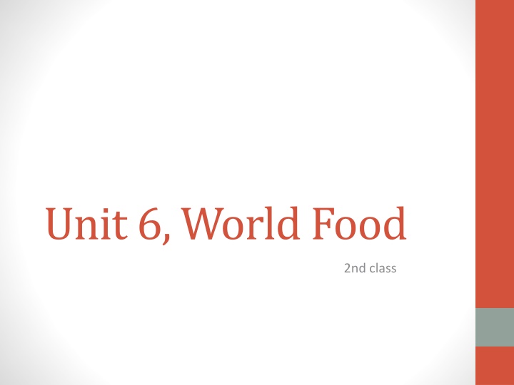 unit 6 world food