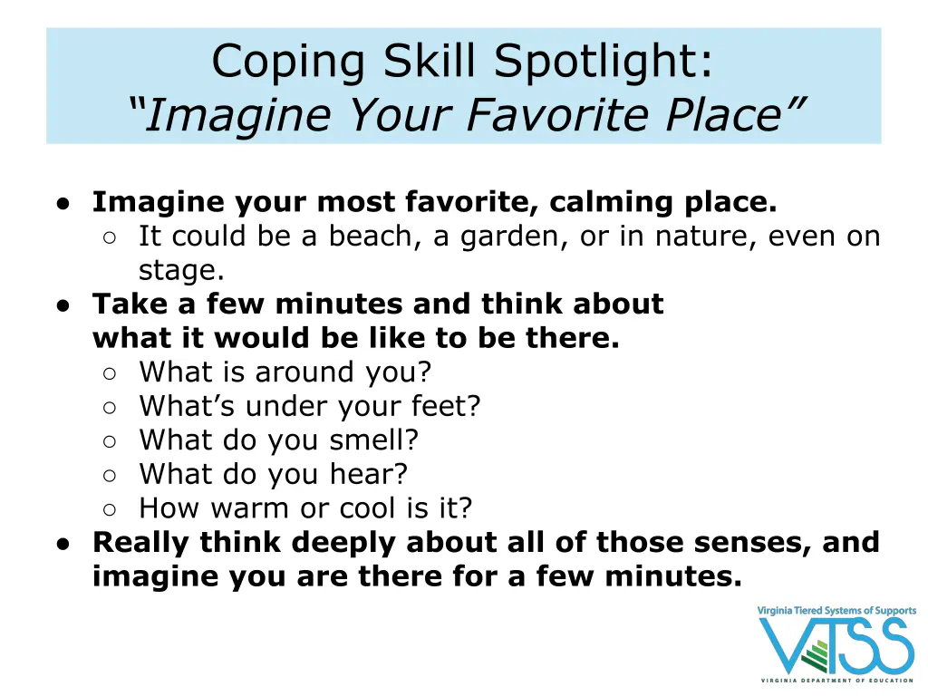 coping skill spotlight imagine your favorite place