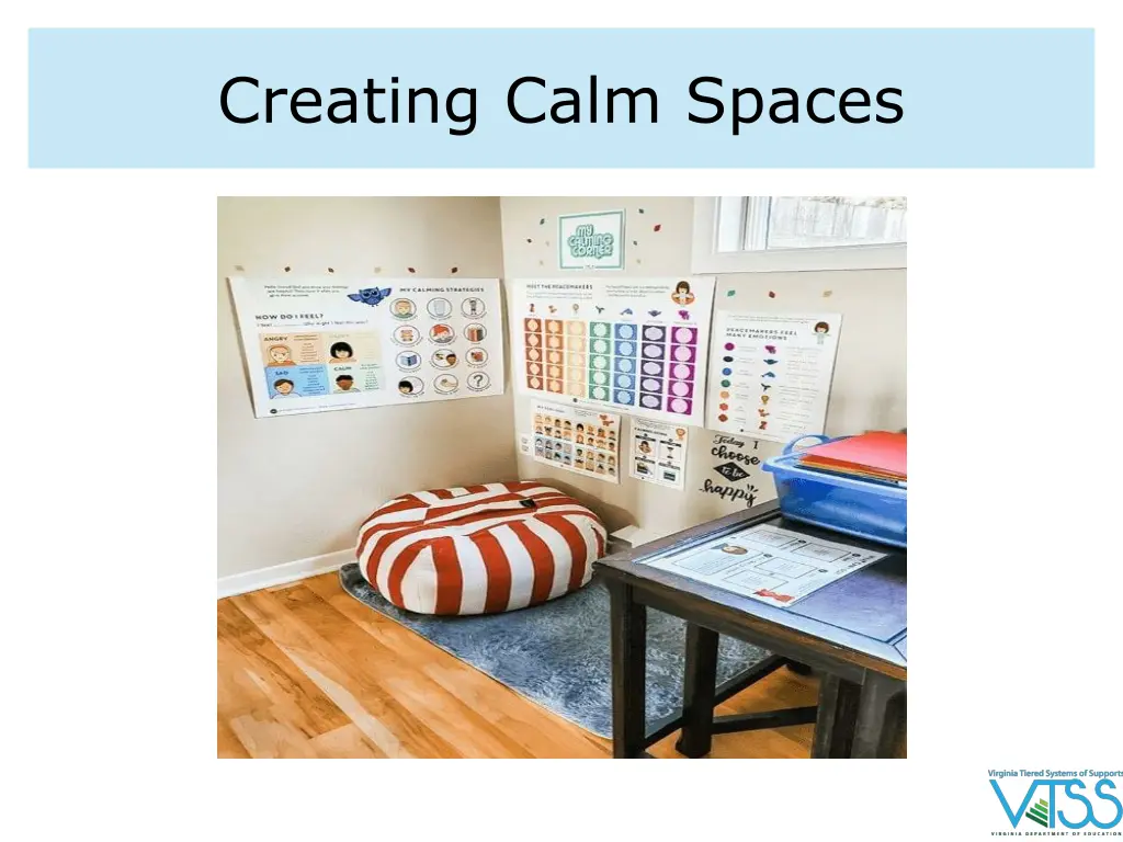 creating calm spaces