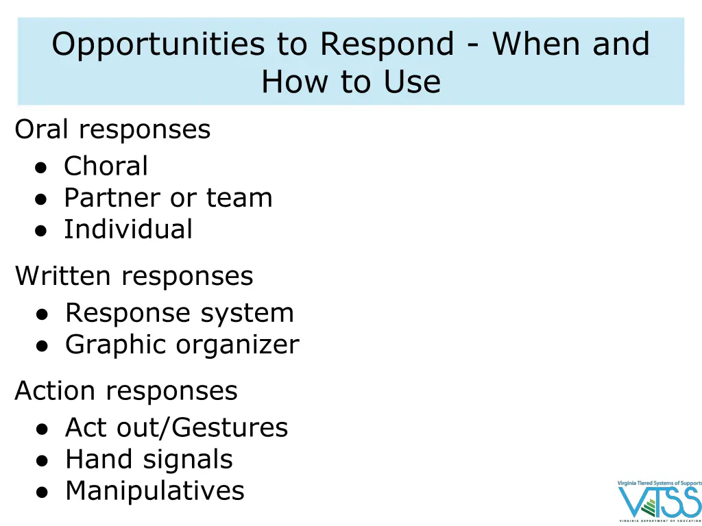 opportunities to respond when and how to use oral