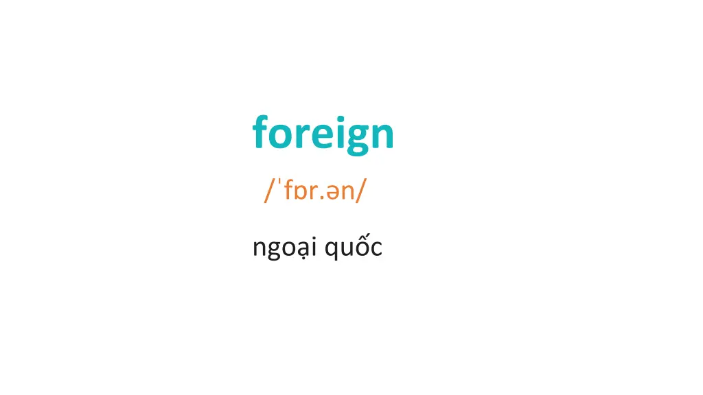 foreign