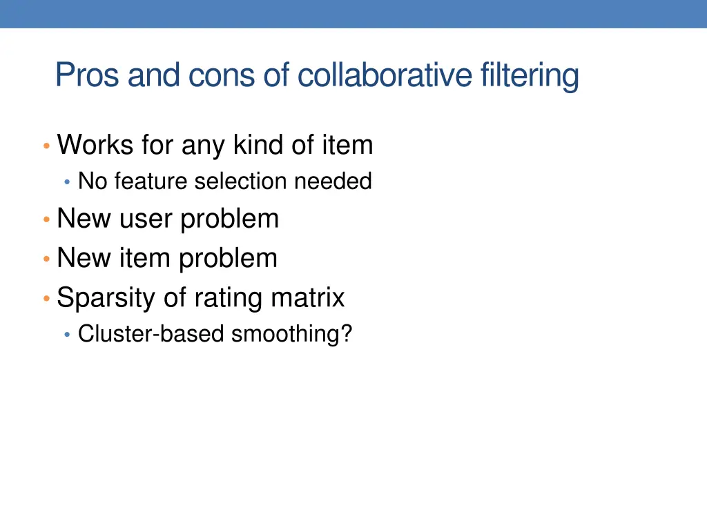 pros and cons of collaborative filtering