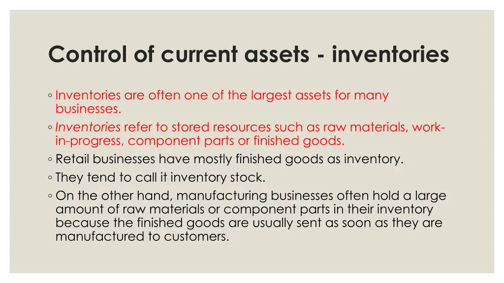 control of current assets inventories