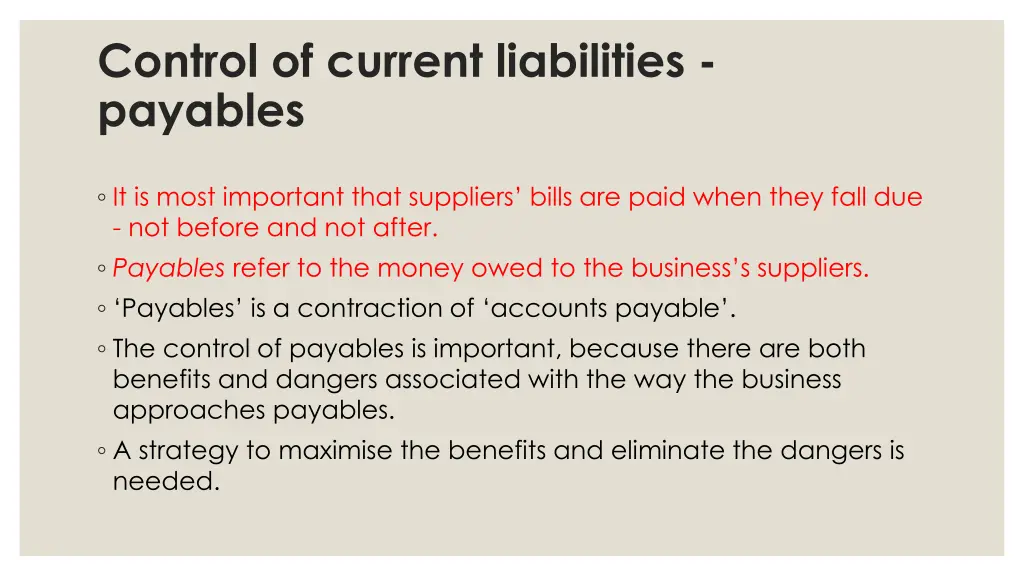 control of current liabilities payables