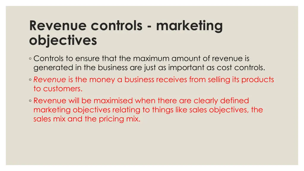 revenue controls marketing objectives