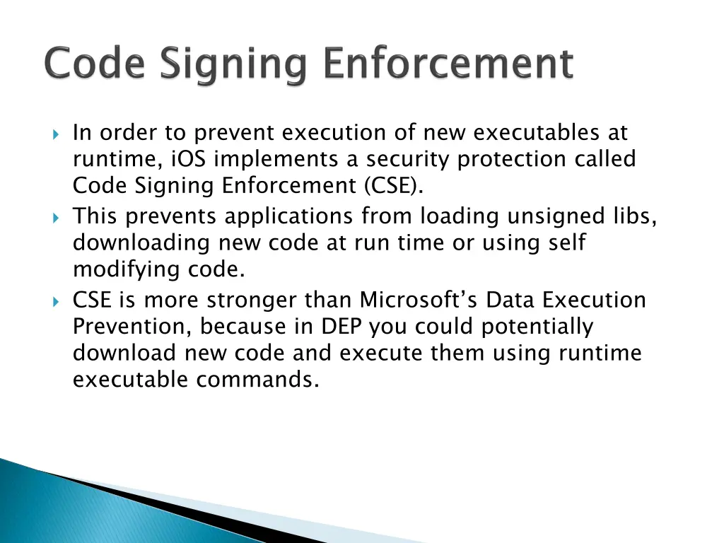 in order to prevent execution of new executables