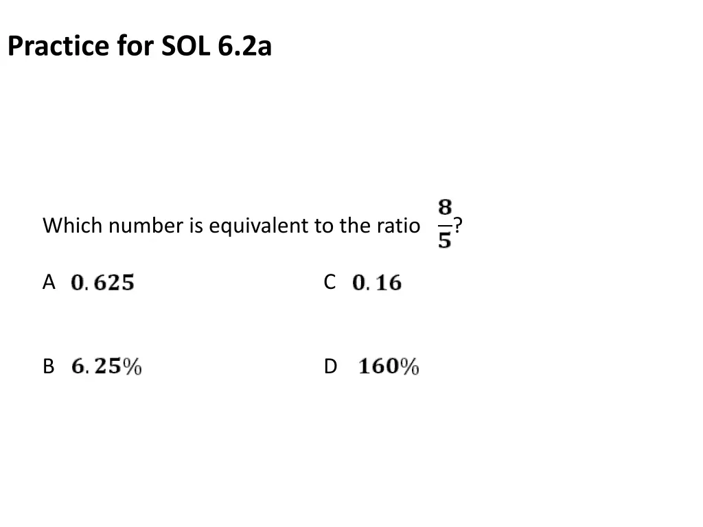 practice for sol 6 2a