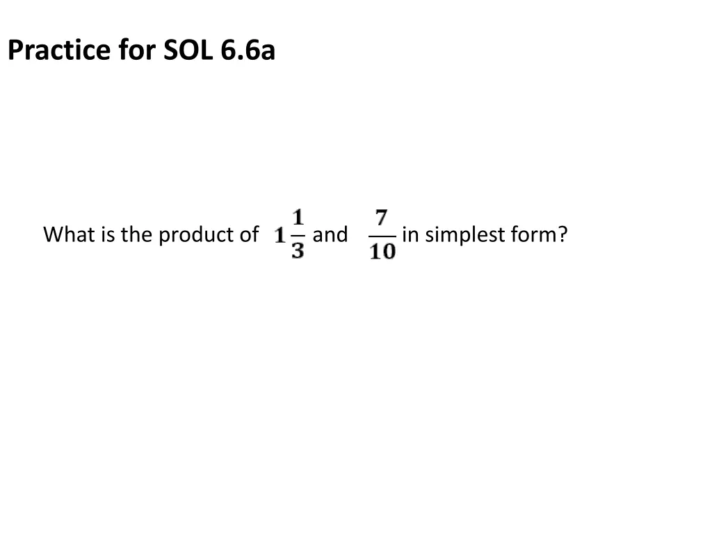 practice for sol 6 6a