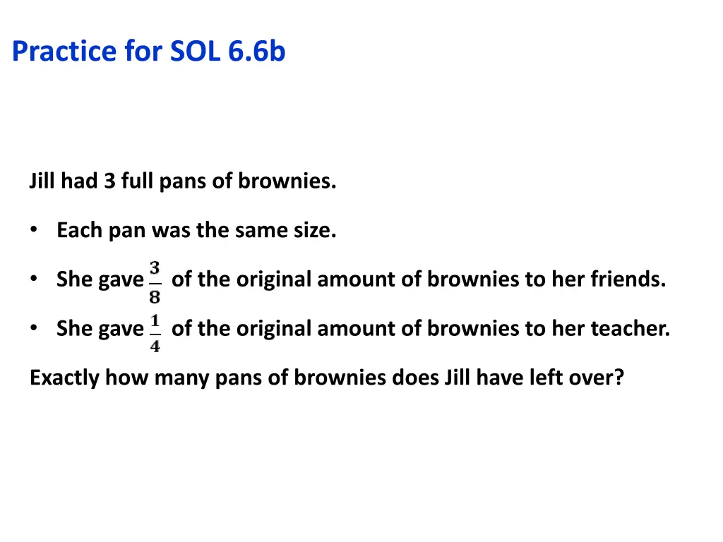 practice for sol 6 6b 2