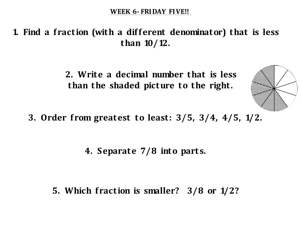 week 6 friday five