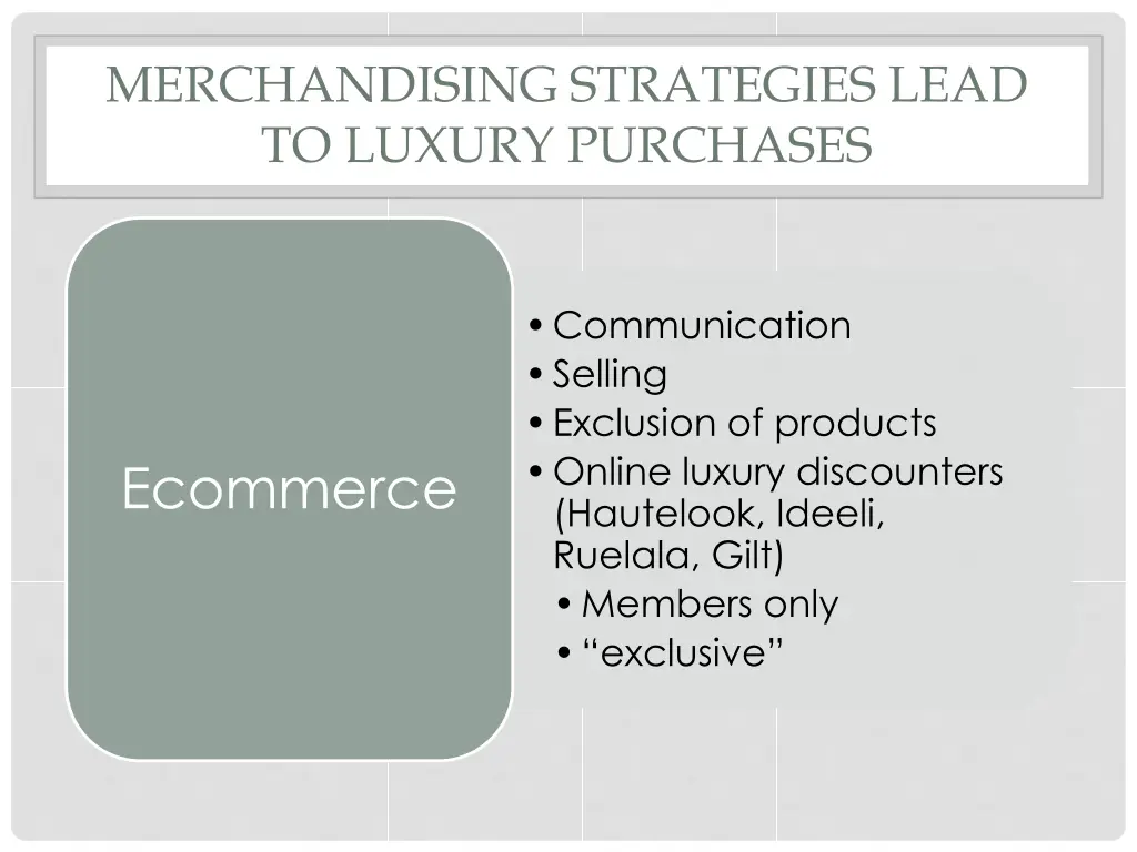 merchandising strategies lead to luxury purchases 2