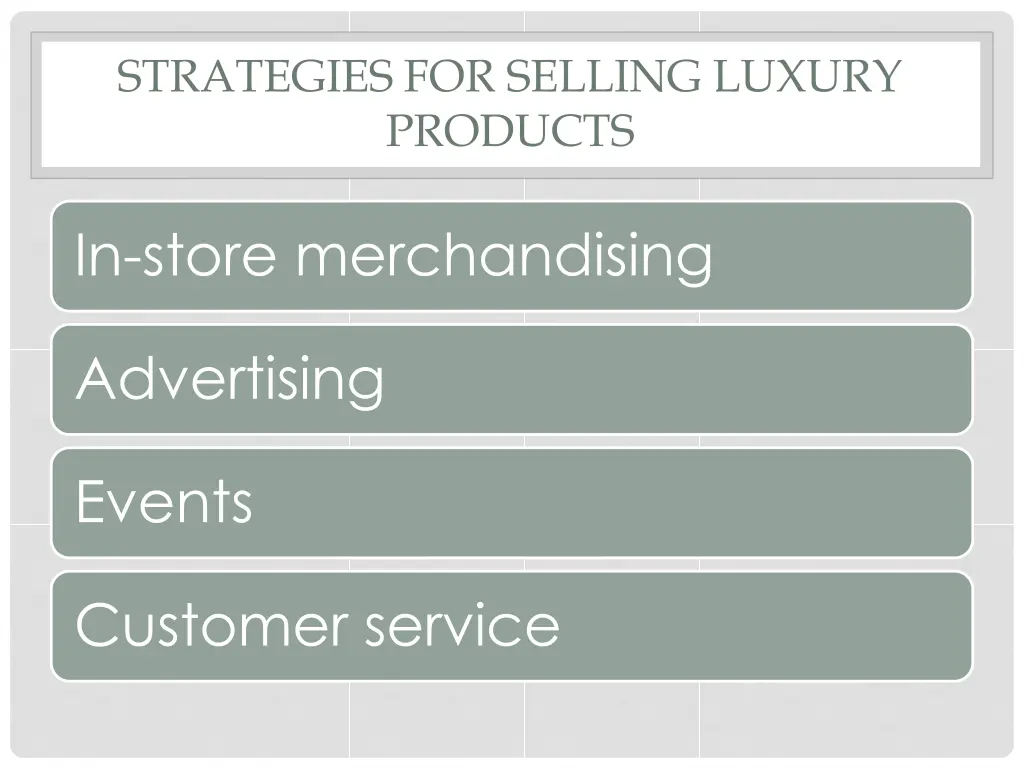 strategies for selling luxury products