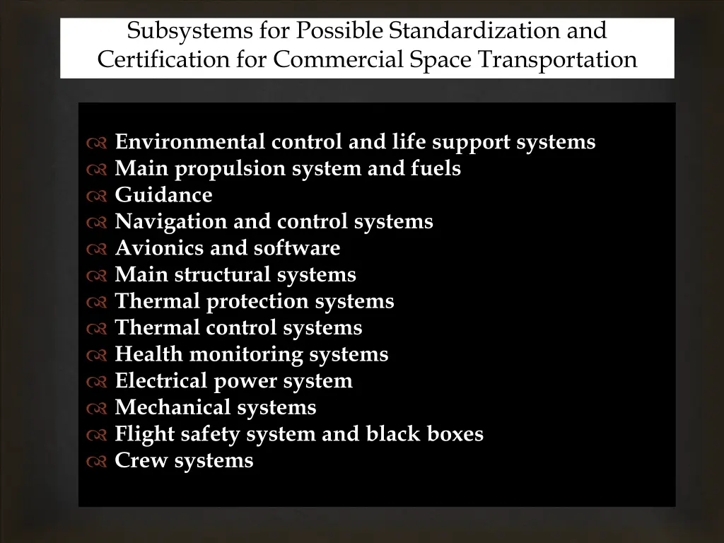 subsystems for possible standardization