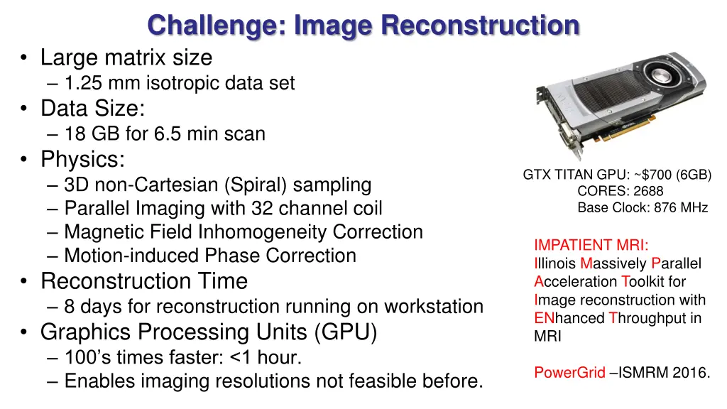 challenge image reconstruction large matrix size