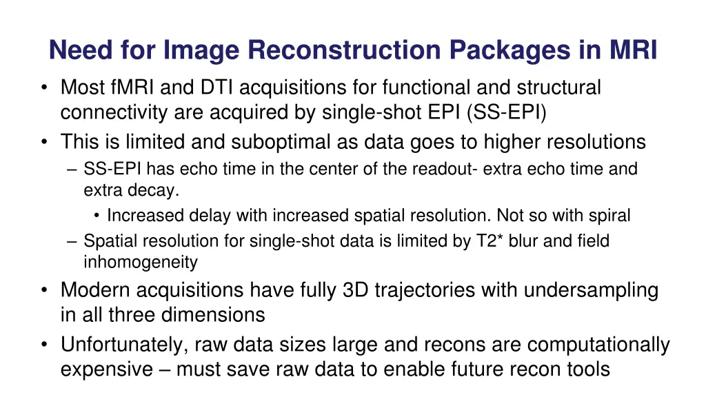 need for image reconstruction packages