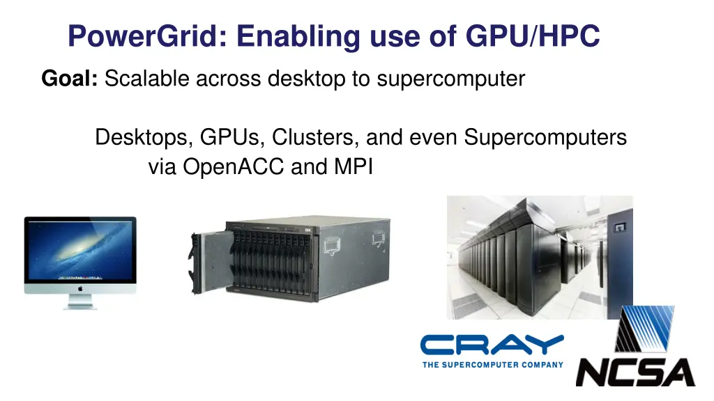 powergrid enabling use of gpu hpc