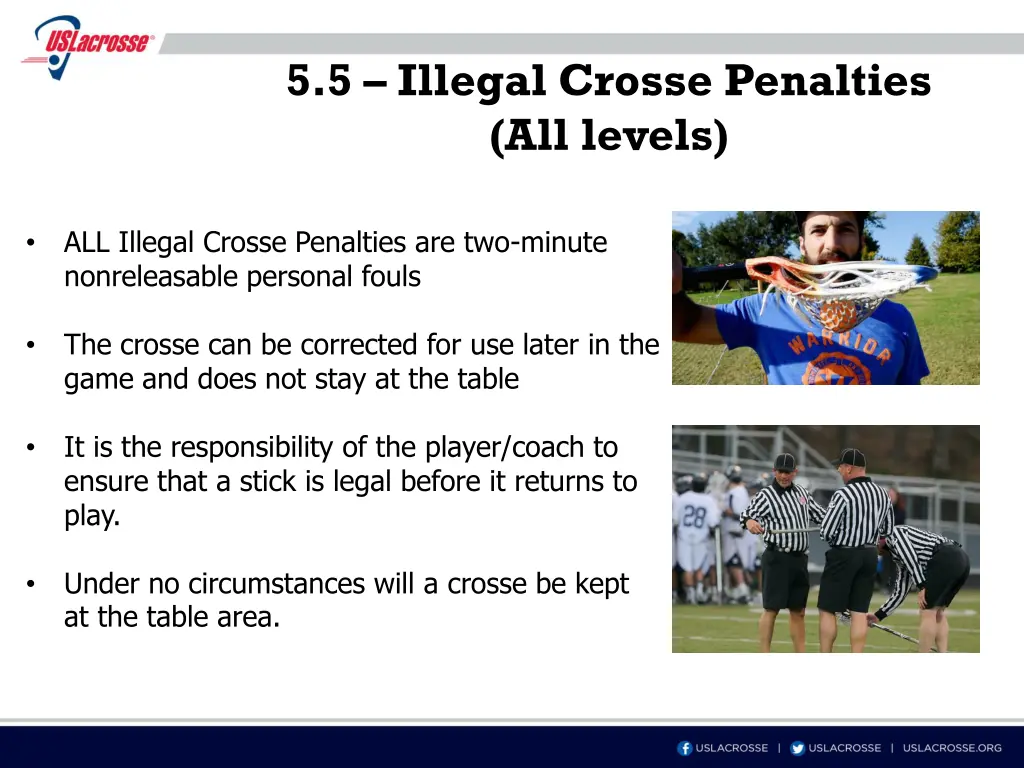 5 5 illegal crosse penalties all levels