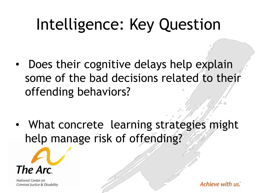 intelligence key question