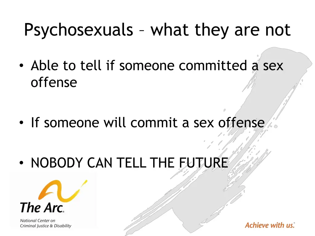 psychosexuals what they are not