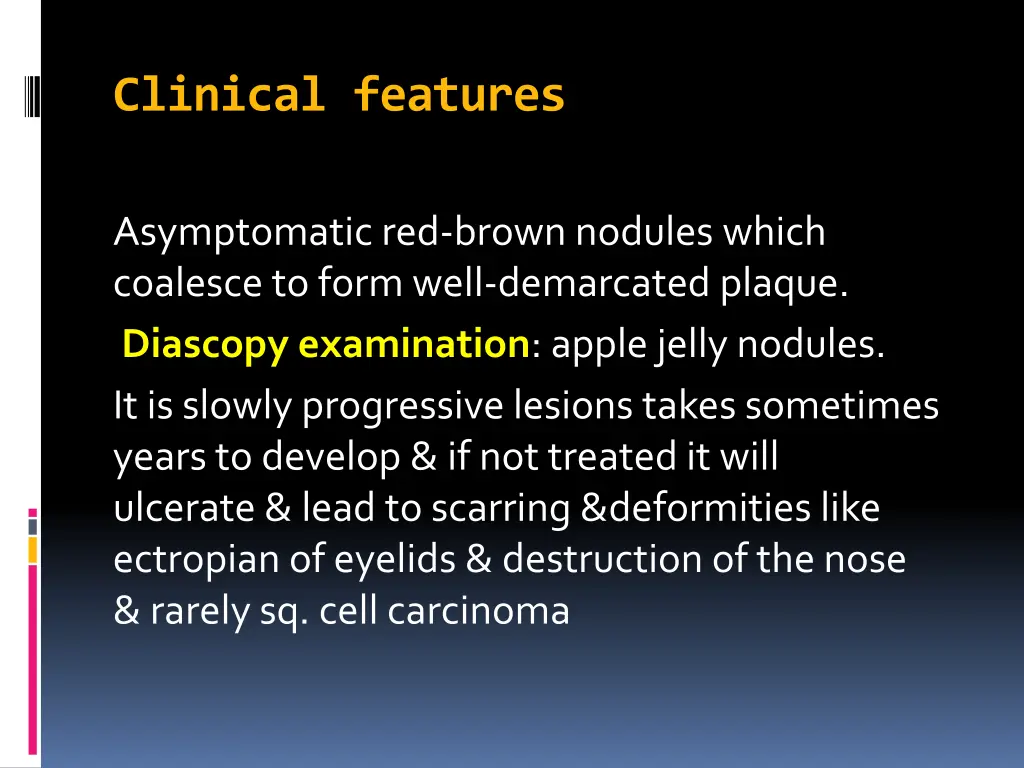 clinical features